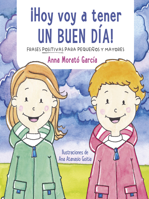 Title details for ¡Hoy voy a tener un buen día! by Anna Morató García - Wait list